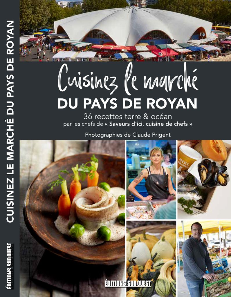 livre cuisinez le marché du pays de Royan